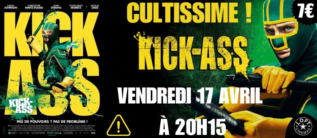actualité CULTISSIME ! KICK ASS