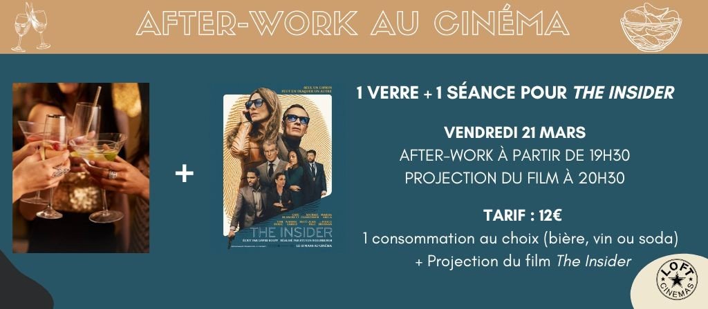 actualité AFTER WORK AU CINEMA