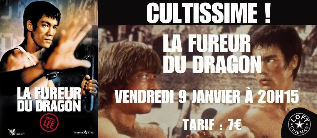 actualité CULTISSIME ! LA FUREUR DU DRAGON