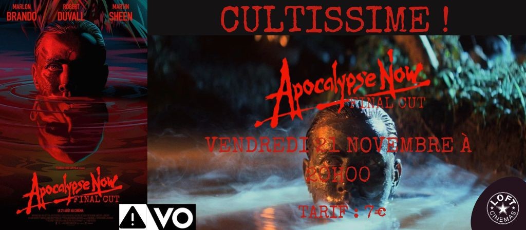 actualité CULTISSIME ! APOCALYPSE NOW