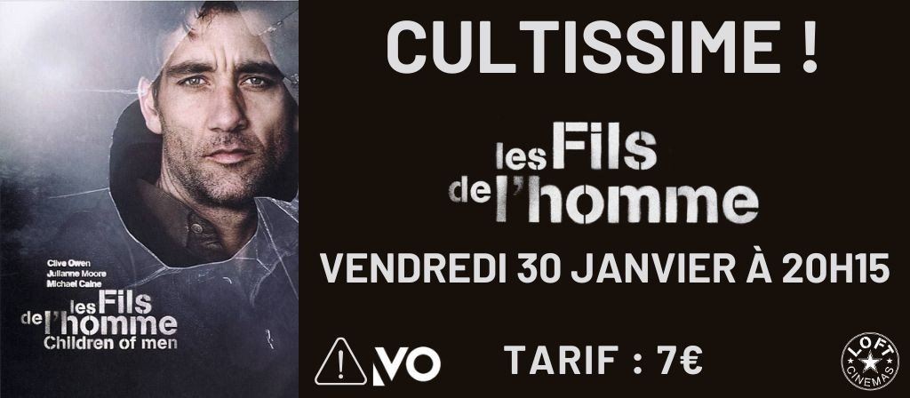 actualité CULTISSIME ! LES FILS DE L'HOMME