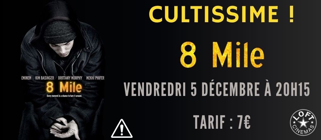 actualité CULTISSIME ! - 8 MILE