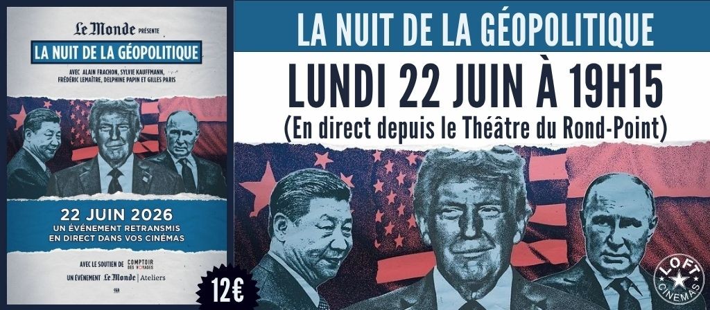 actualité LA NUIT DE LA GEOPOLITIQUE