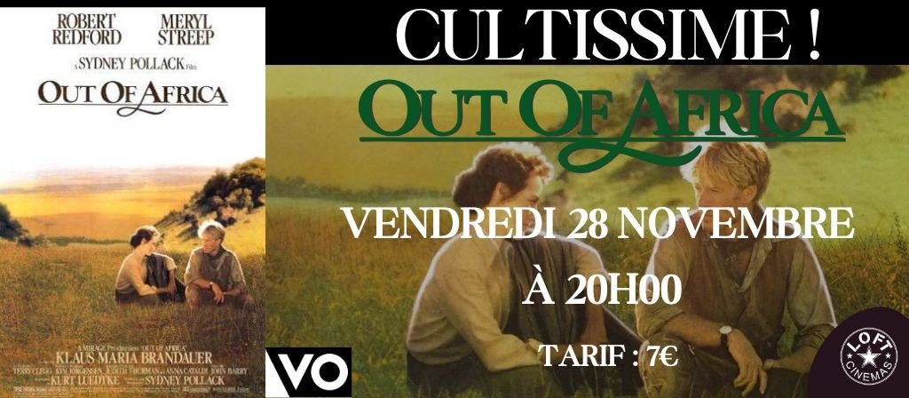 actualité CULTISSIME ! OUT OF AFRICA