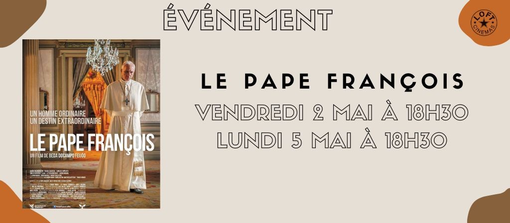 actualité FILM LE PAPE FRANCOIS
