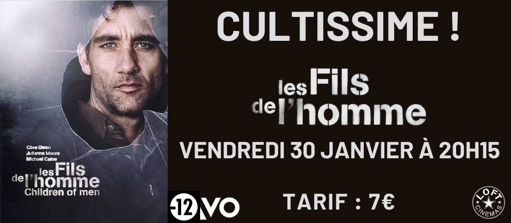 actualité CULTISSIME ! LES FILS DE L'HOMME