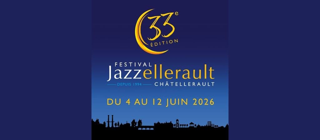 actualité FESTIVAL JAZZELLERAULT