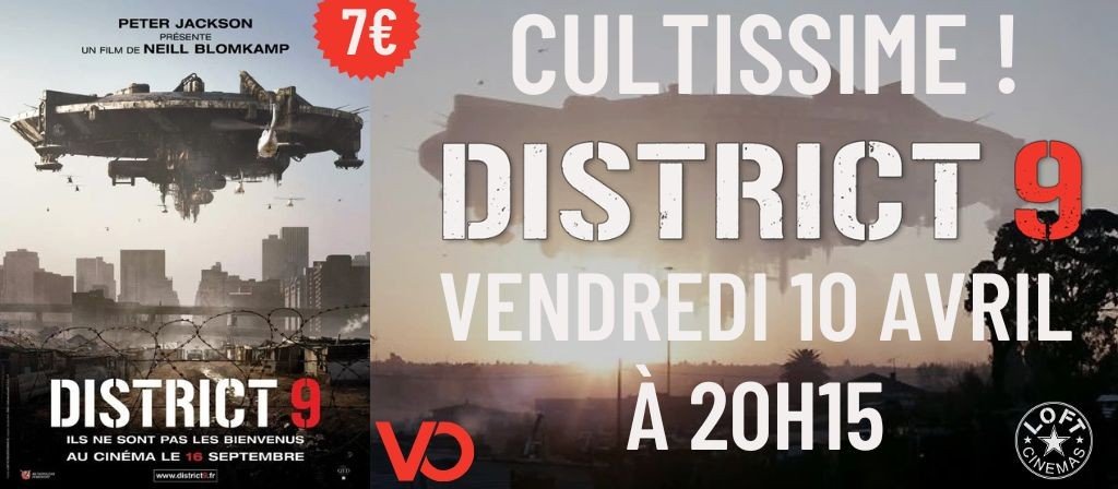actualité CULTISSIME ! DISTRICT 9
