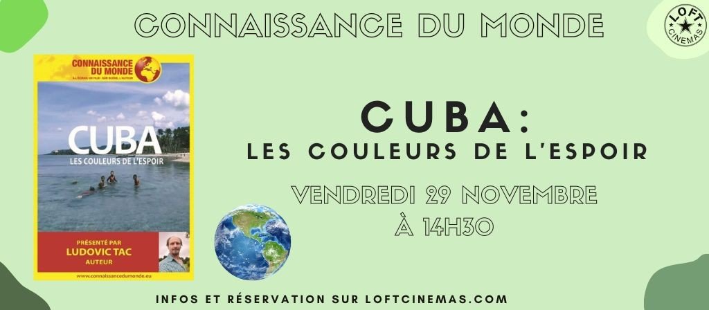 actualité CONNAISSANCE DU MONDE - CUBA