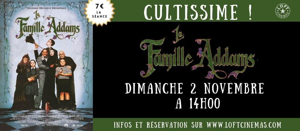actualité CULTISSIME ! LA FAMILLE ADDAMS