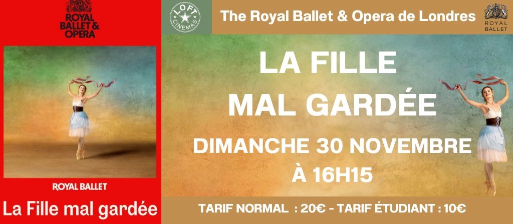 actualité BALLET - LA FILLE MAL GARDÉE